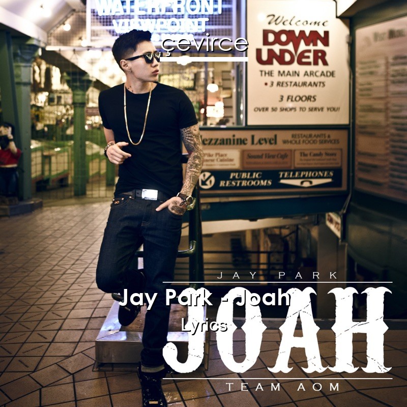 Jay Park – Joah Lyrics