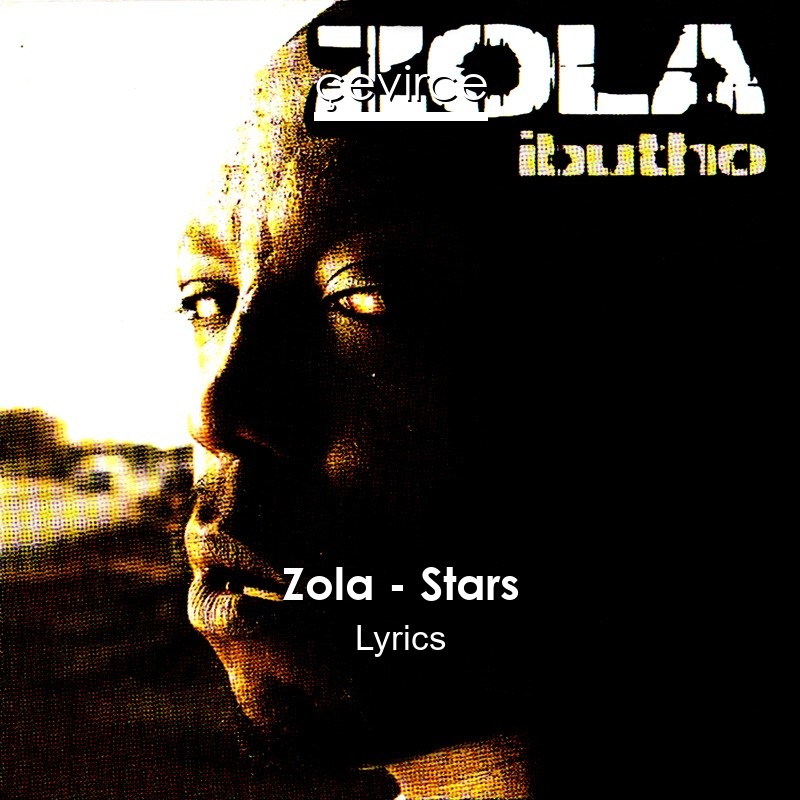 Zola – Stars Lyrics