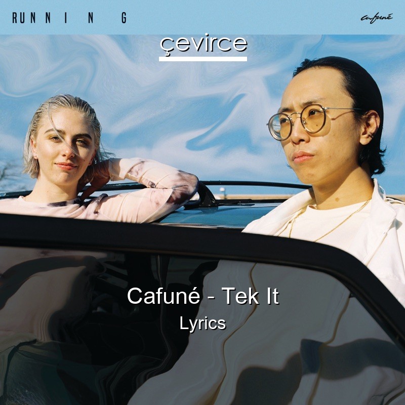 Cafuné – Tek It Lyrics