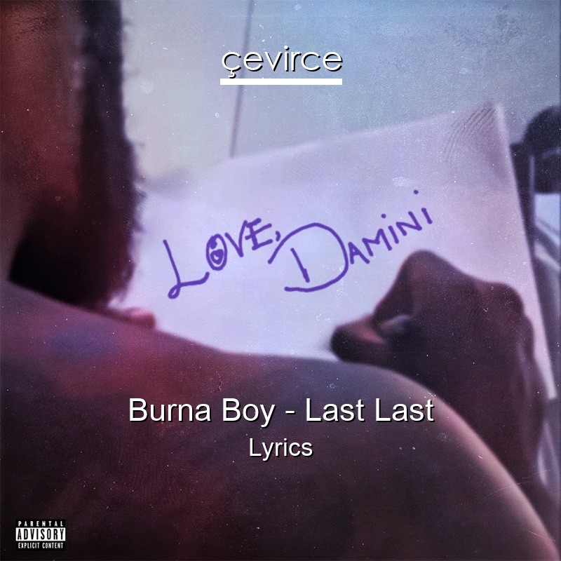 Burna Boy – Last Last Lyrics