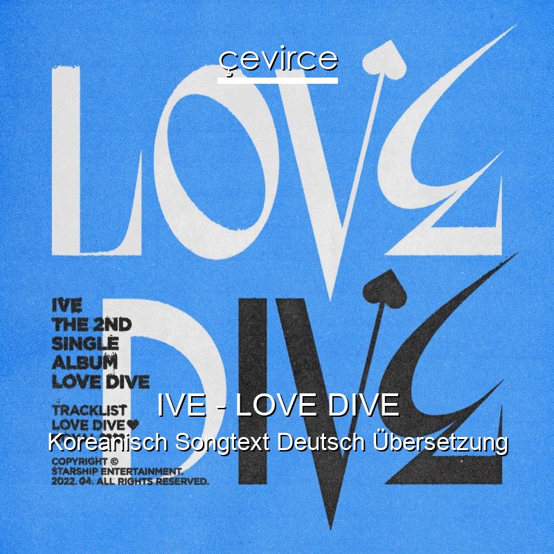 IVE – LOVE DIVE Koreanisch Songtext Deutsch Übersetzung