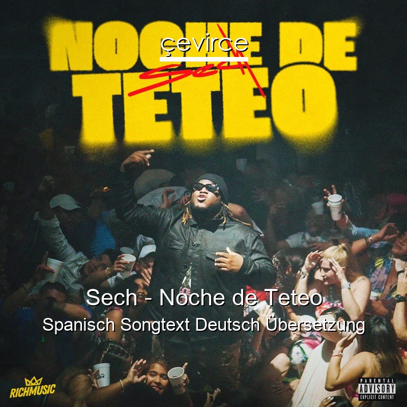 Sech – Noche de Teteo Spanisch Songtext Deutsch Übersetzung