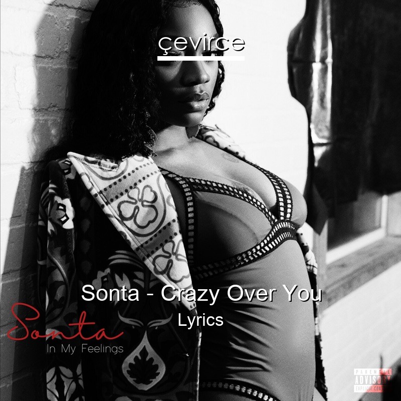 Sonta – Crazy Over You Lyrics