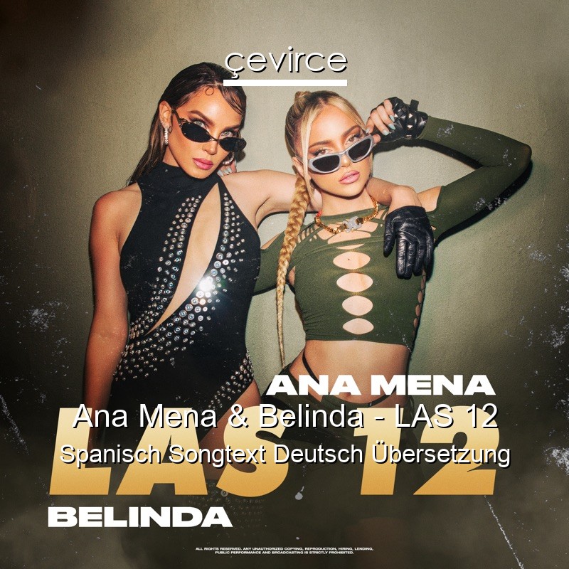 Ana Mena & Belinda – LAS 12 Spanisch Songtext Deutsch Übersetzung