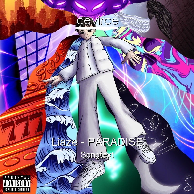 Liaze – PARADISE Songtext