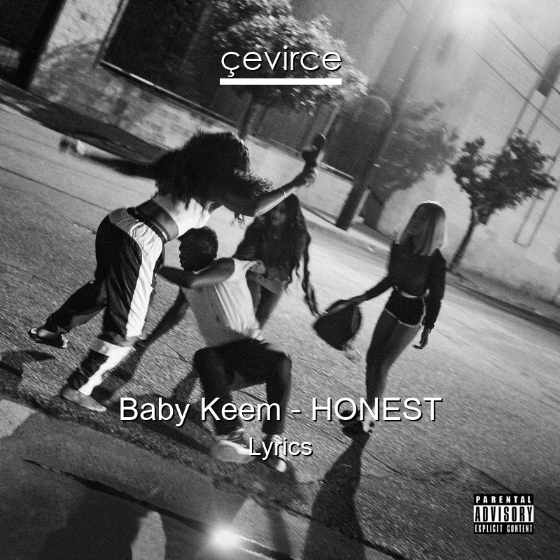 Baby Keem – HONEST Lyrics