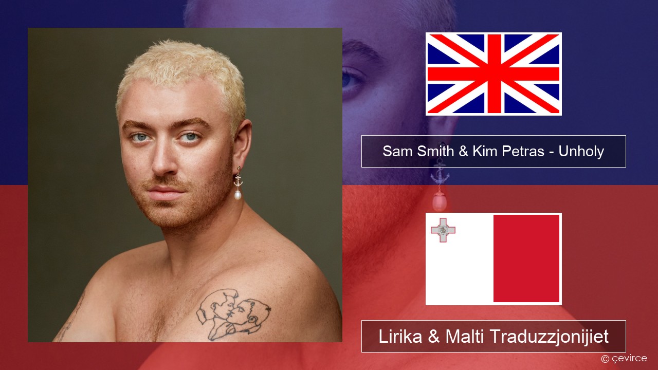 Sam Smith & Kim Petras – Unholy Ingliż Lirika & Malti Traduzzjonijiet