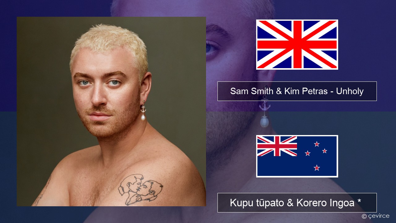 Sam Smith & Kim Petras – Unholy Ingoa *  Kupu tūpato & Korero Ingoa *