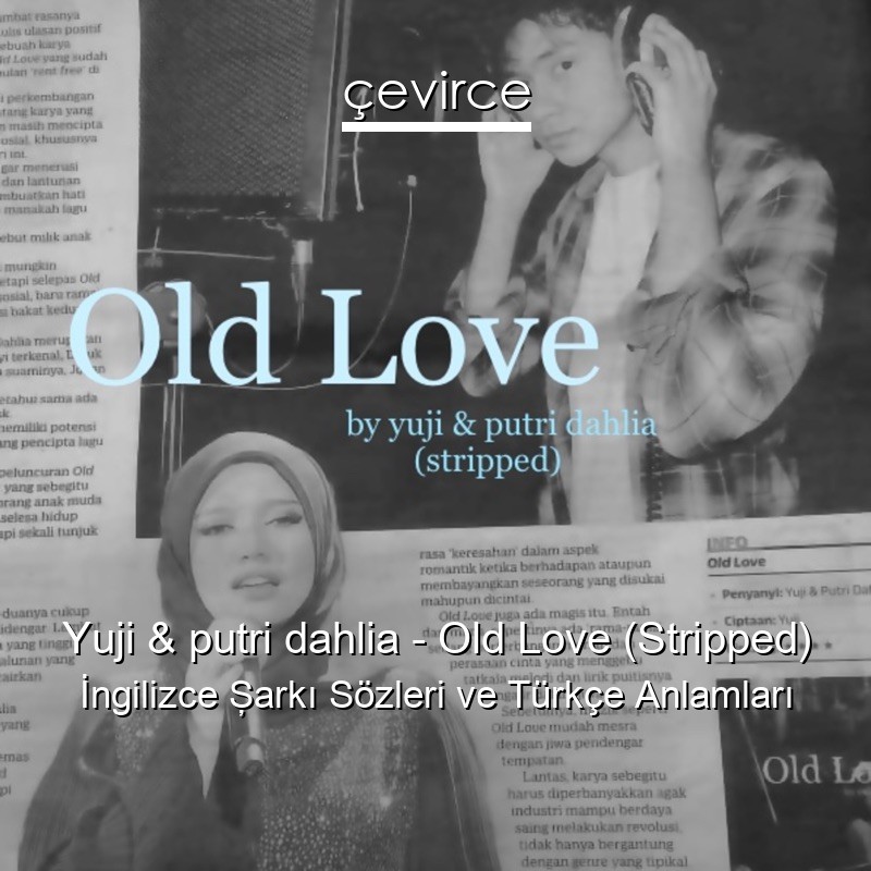 putridahlia #yuji #oldlove #lyrics #foryou #fyp #emeraldlyrics