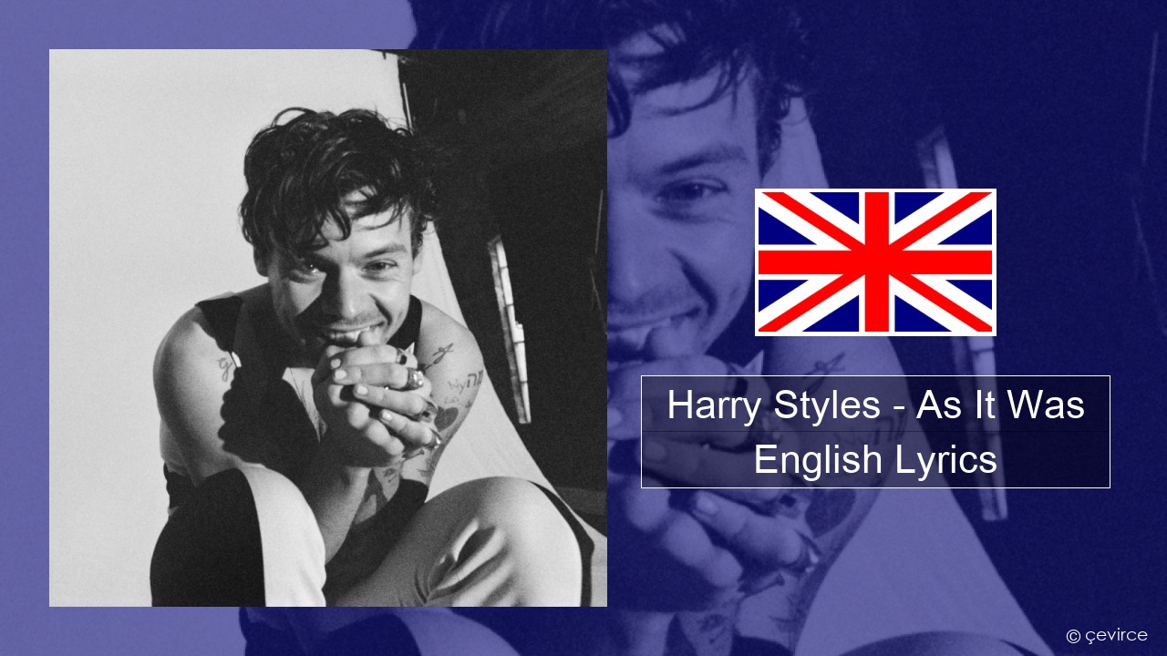 Harry Styles – As It Was English Lyrics