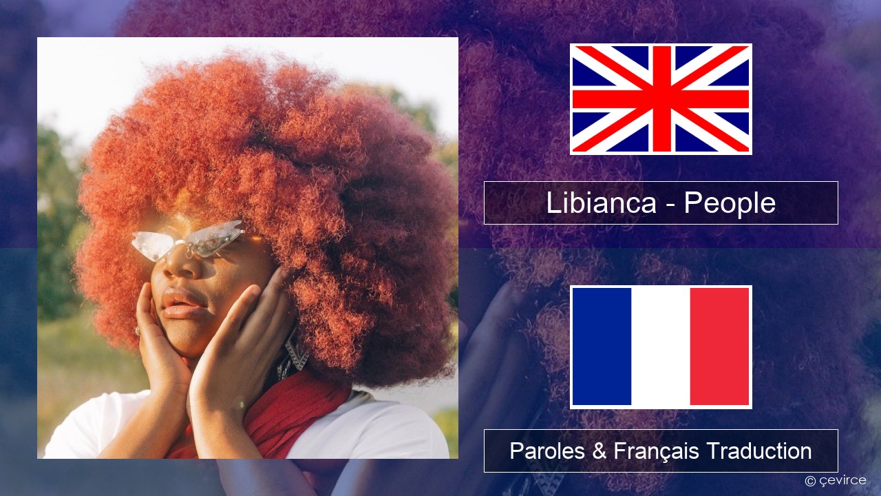 Libianca – People Anglais Paroles & Français Traduction