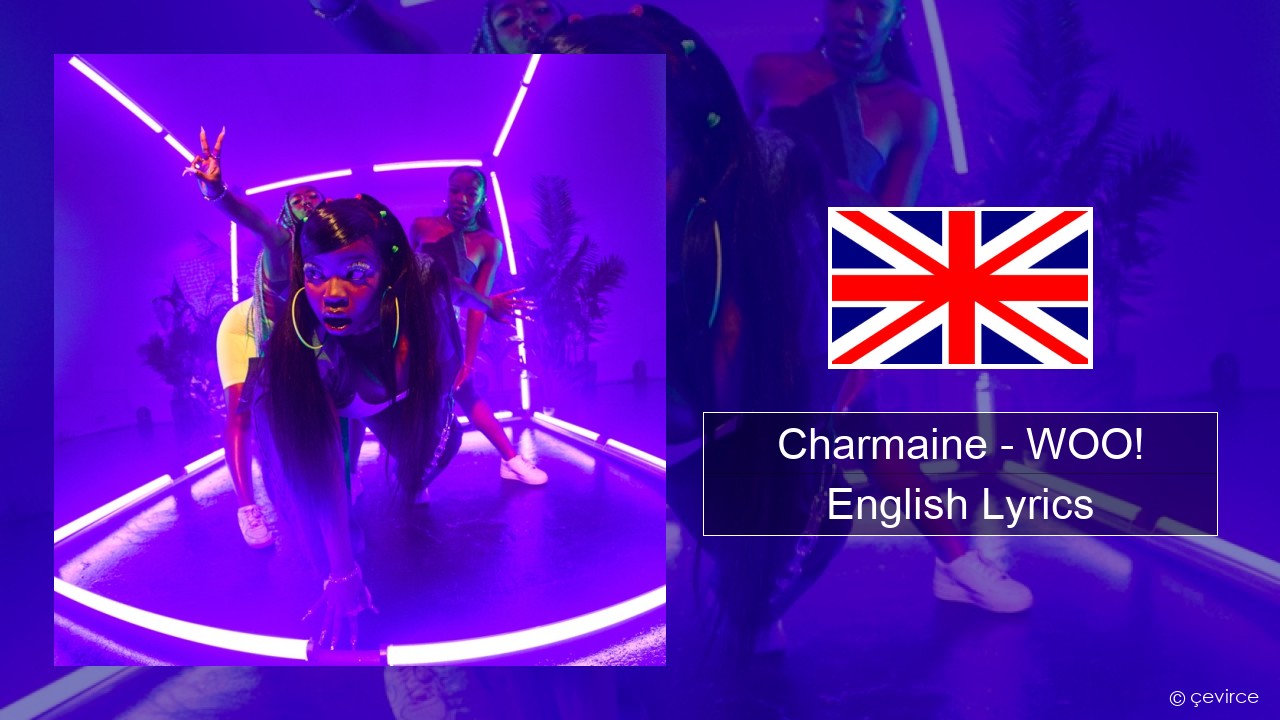 Charmaine – WOO! English Lyrics