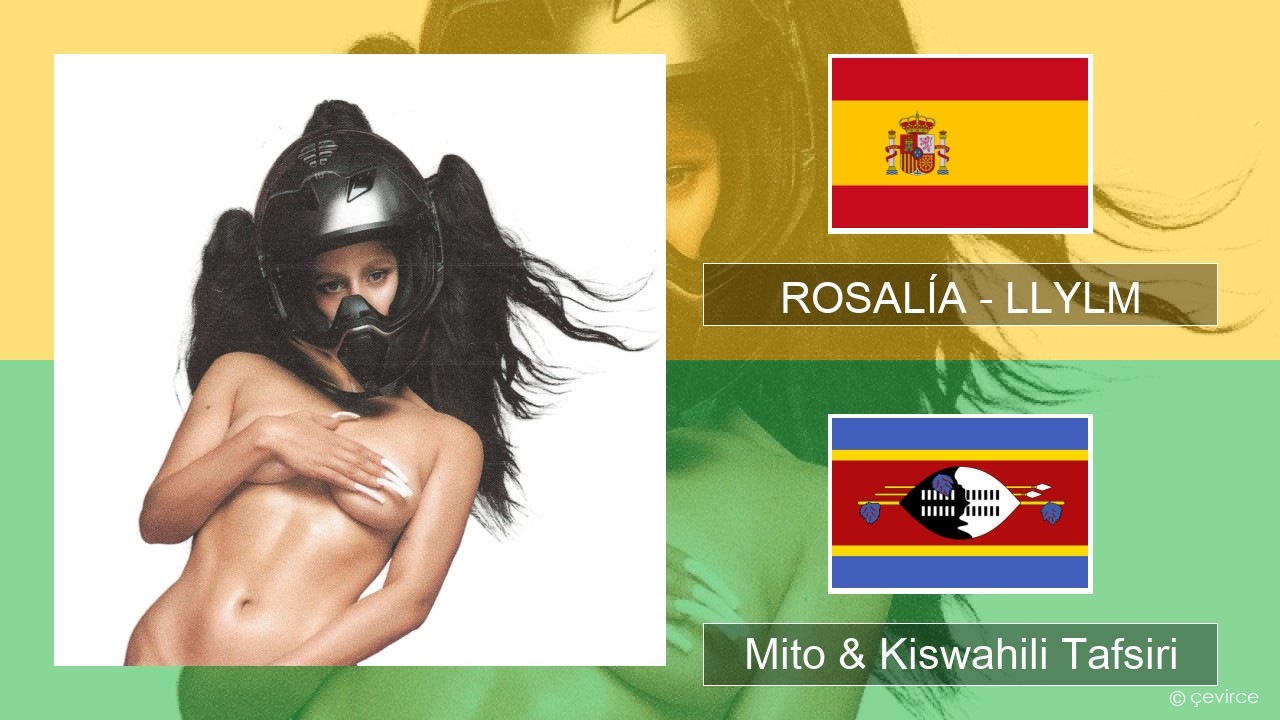 ROSALÍA – LLYLM Kihispania Mito & Kiswahili Tafsiri