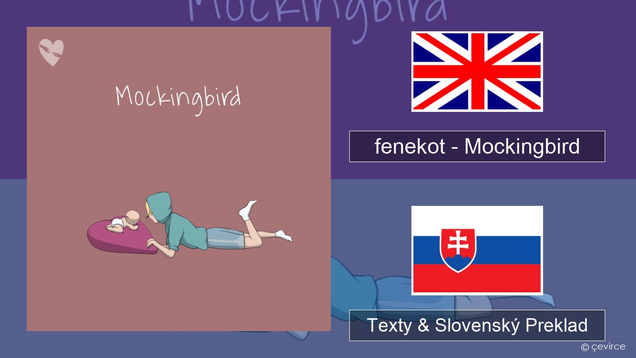 fenekot – Mockingbird Anglický Texty & Slovenský Preklad