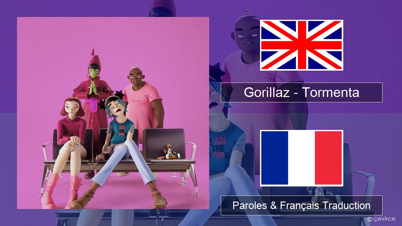 Gorillaz – Tormenta (feat. Bad Bunny) Anglais Paroles & Français Traduction