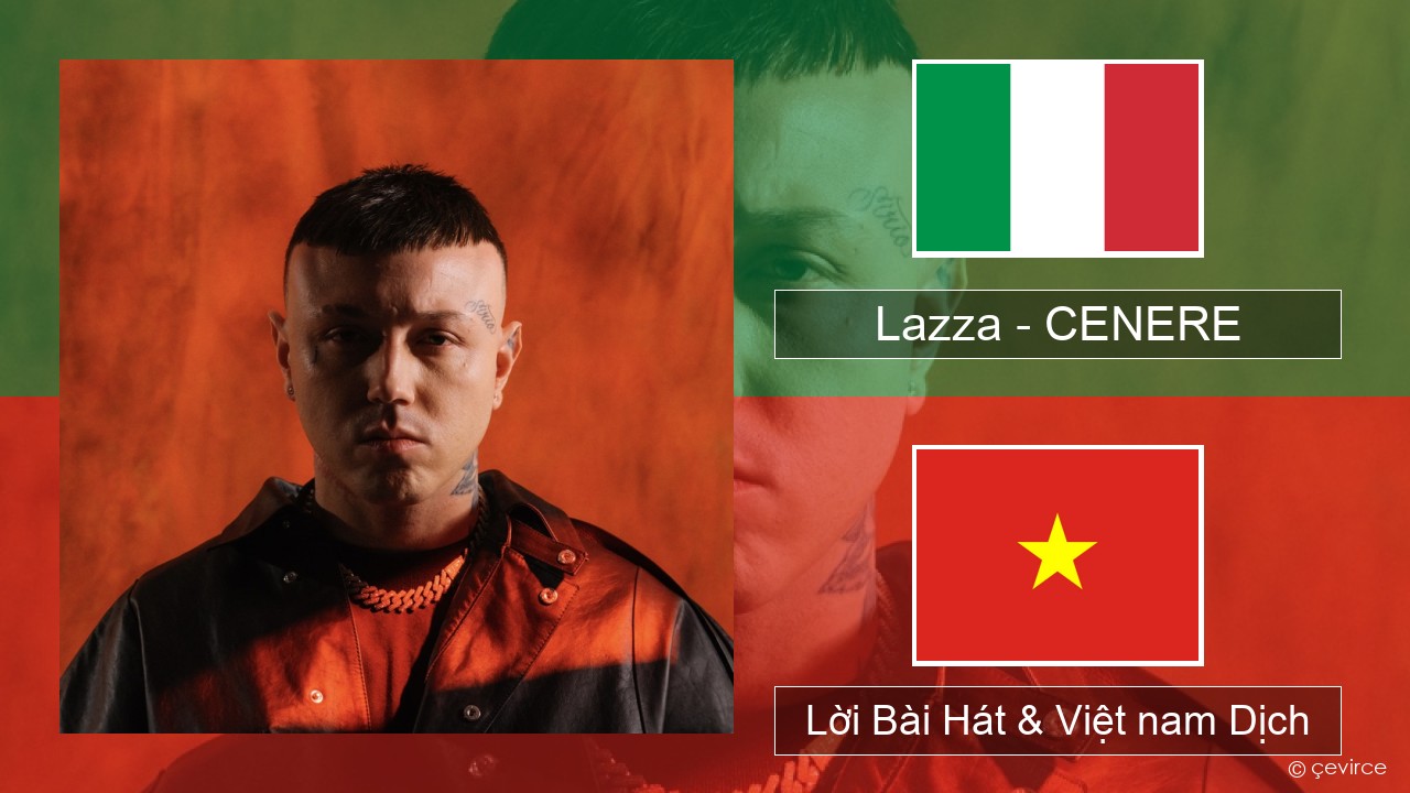 Lazza – CENERE Ý Lời Bài Hát & Việt nam Dịch