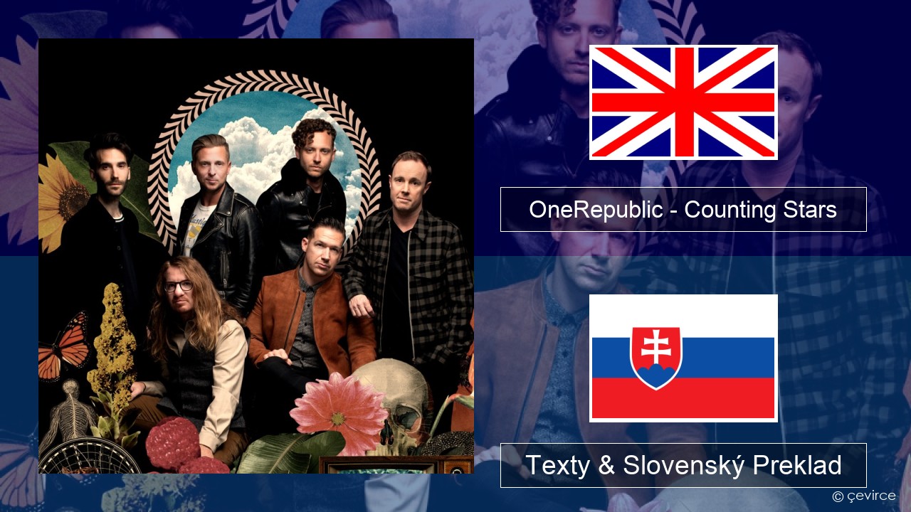 OneRepublic – Counting Stars Anglický Texty & Slovenský Preklad