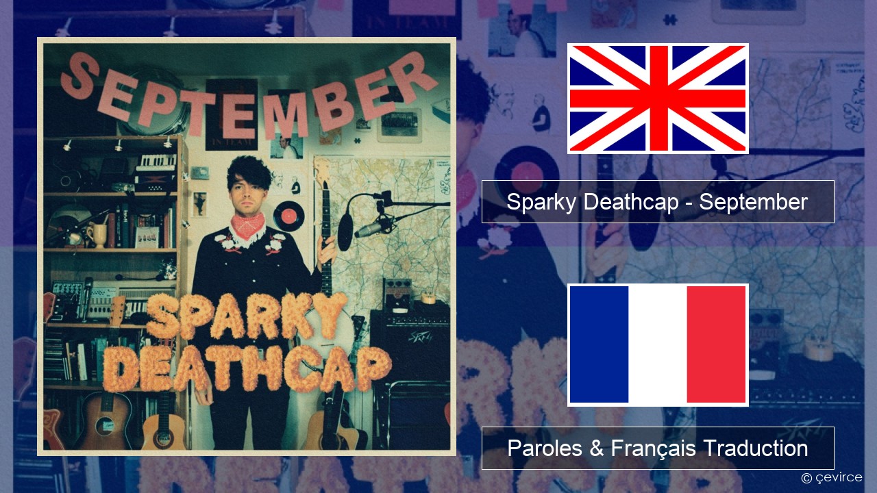 Sparky Deathcap – September Anglais Paroles & Français Traduction