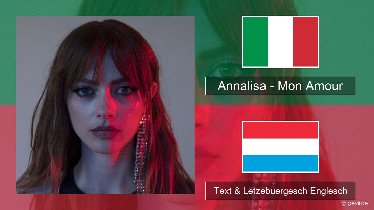 Annalisa – Mon Amour Italienesch Text & Lëtzebuergesch Englesch