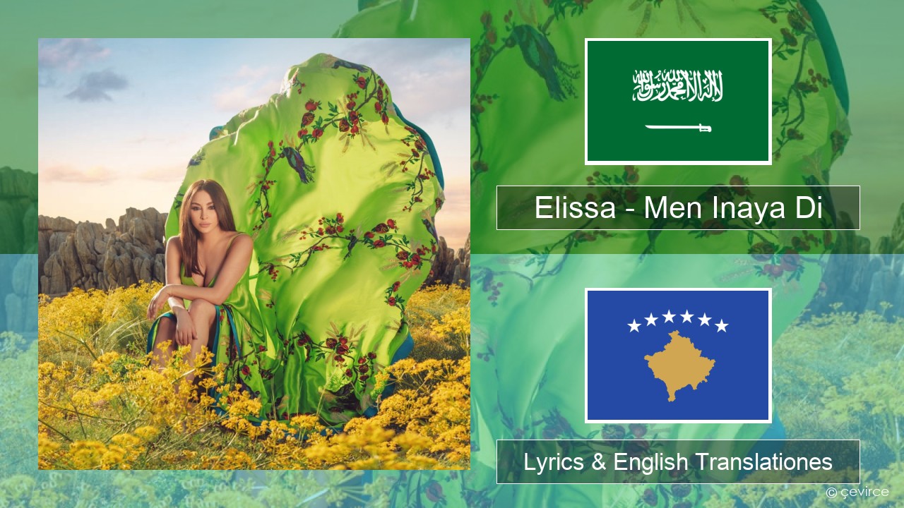 Elissa – Men Inaya Di Arabic Lyrics & English Translationes