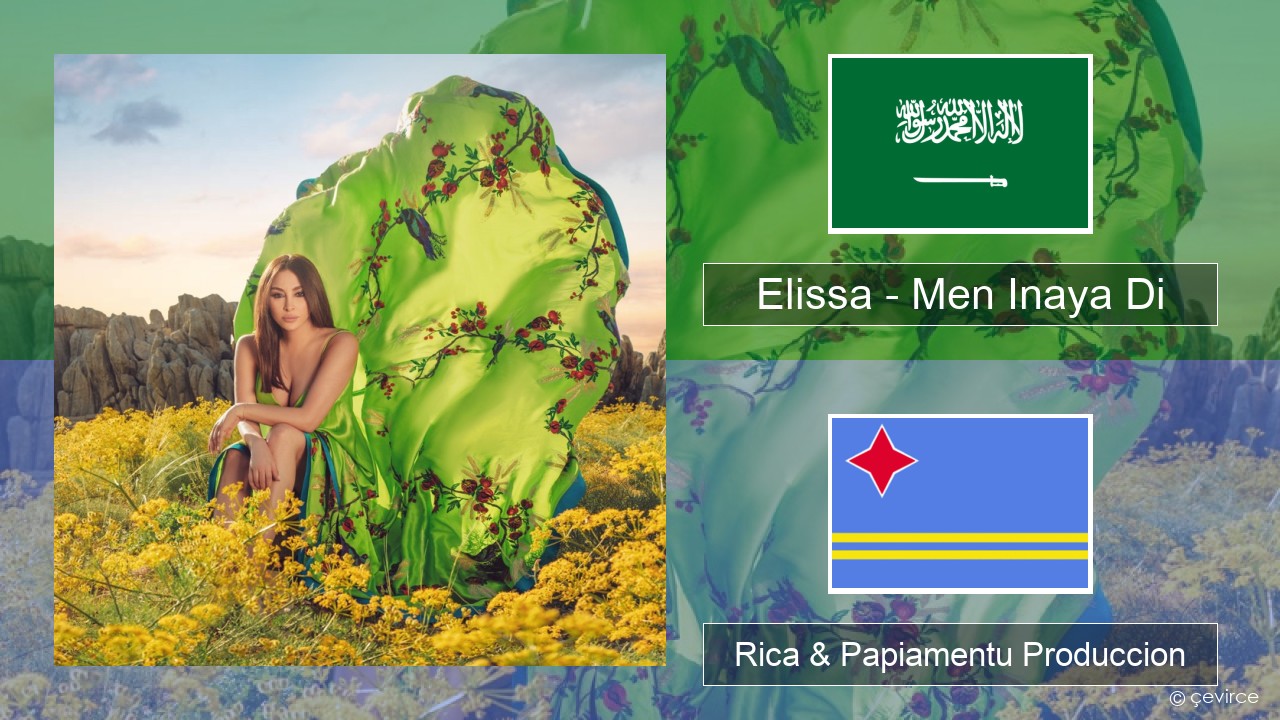 Elissa – Men Inaya Di Aruba Rica & Papiamentu Produccion