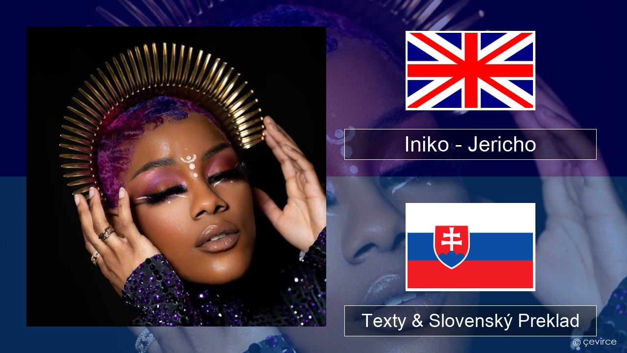 Iniko – Jericho Anglický Texty & Slovenský Preklad