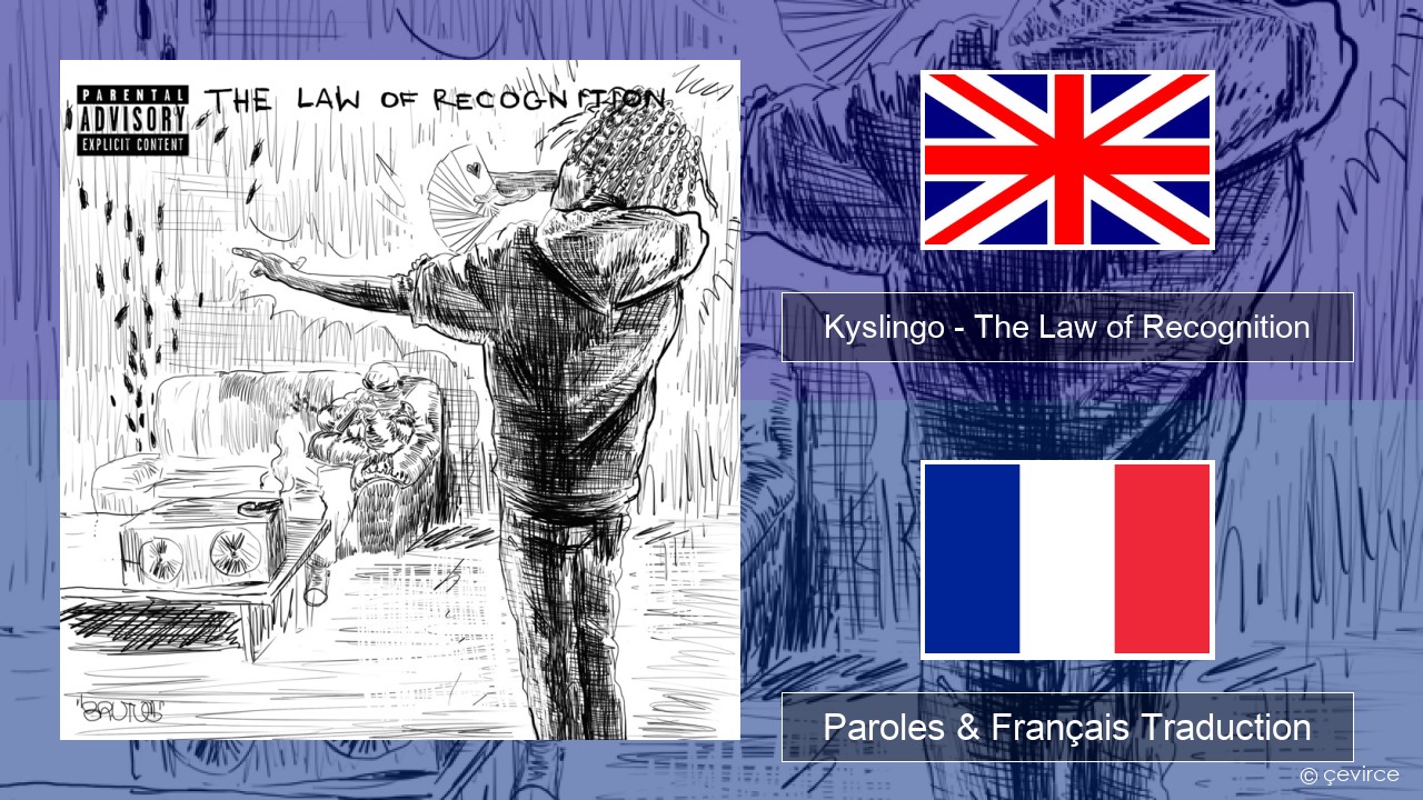 Kyslingo – The Law of Recognition Anglais Paroles & Français Traduction