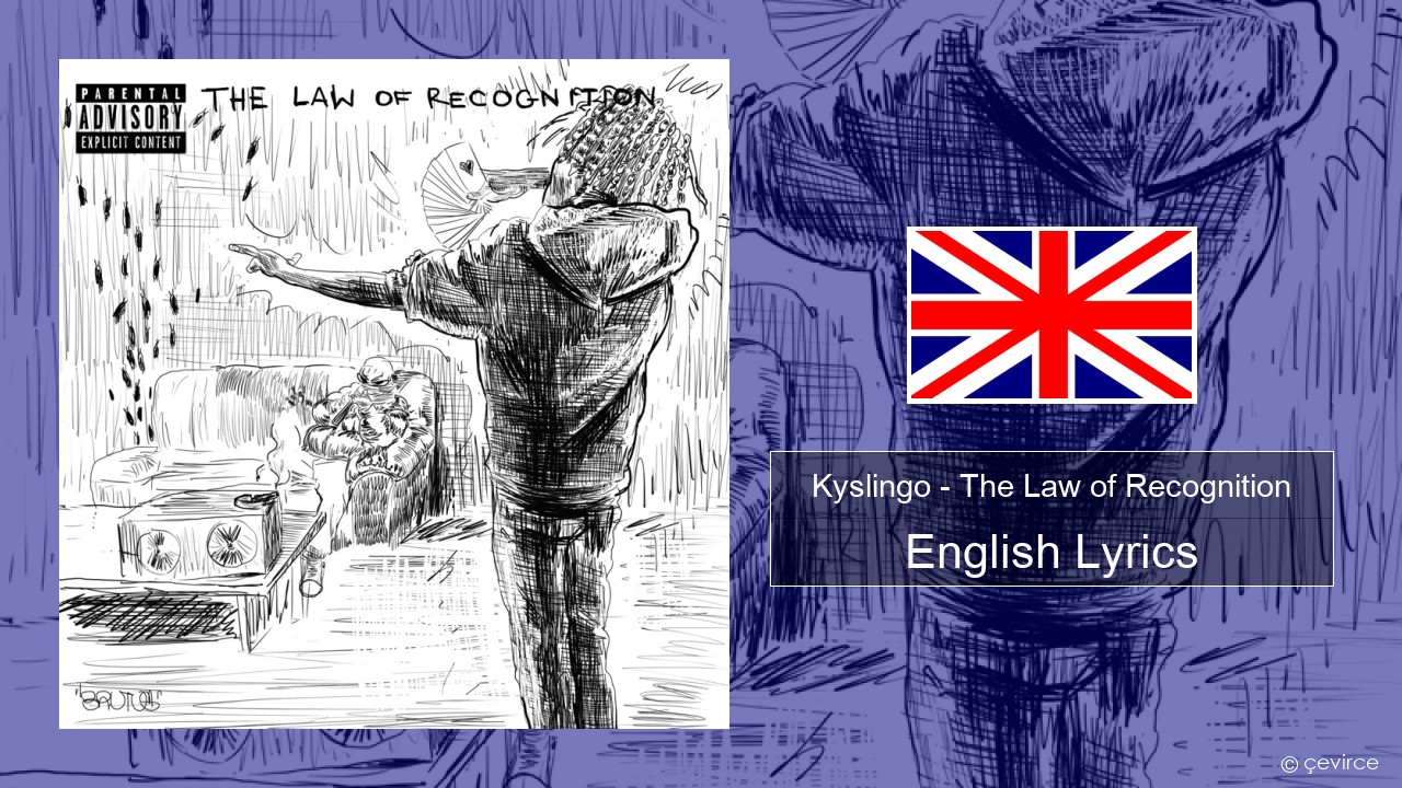 Kyslingo – The Law of Recognition English Lyrics