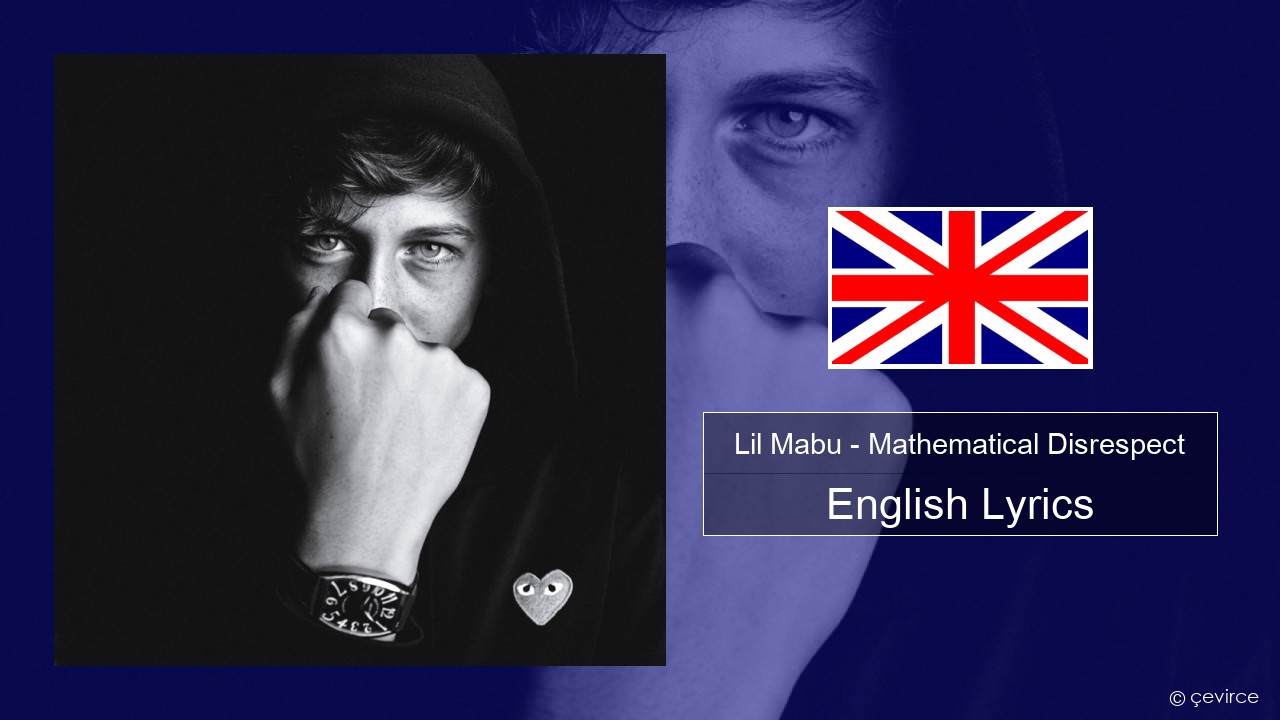 Lil Mabu – Mathematical Disrespect English Lyrics