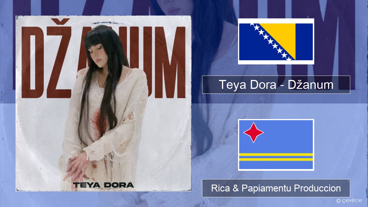 Teya Dora – Džanum Boneiro Rica & Papiamentu Produccion