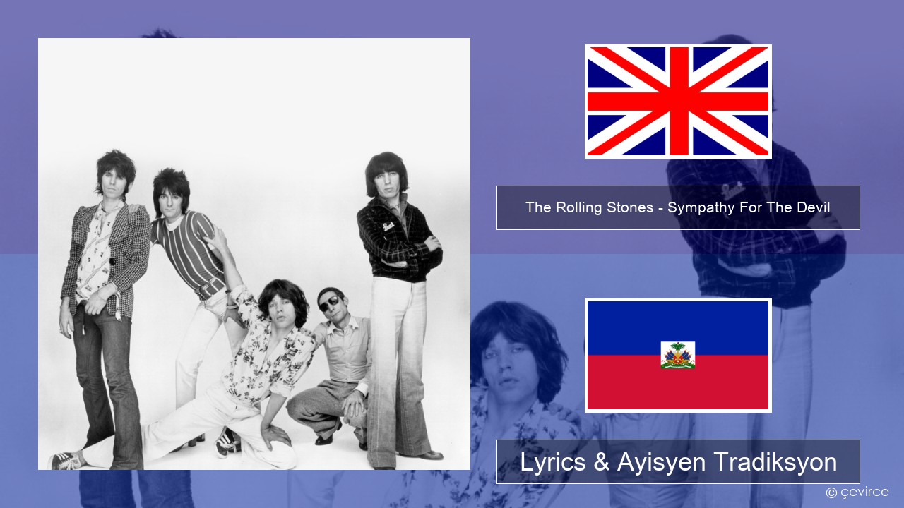 The Rolling Stones – Sympathy For The Devil Angle Lyrics & Ayisyen Tradiksyon