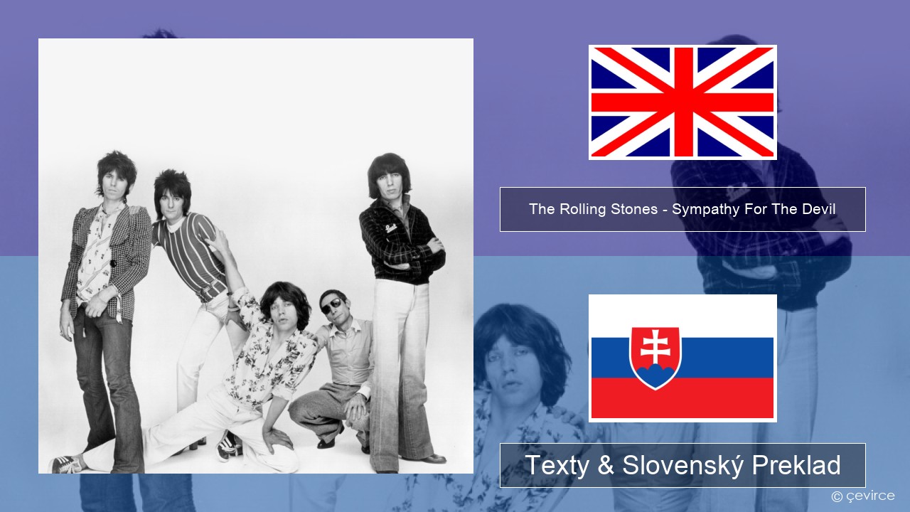 The Rolling Stones – Sympathy For The Devil Anglický Texty & Slovenský Preklad