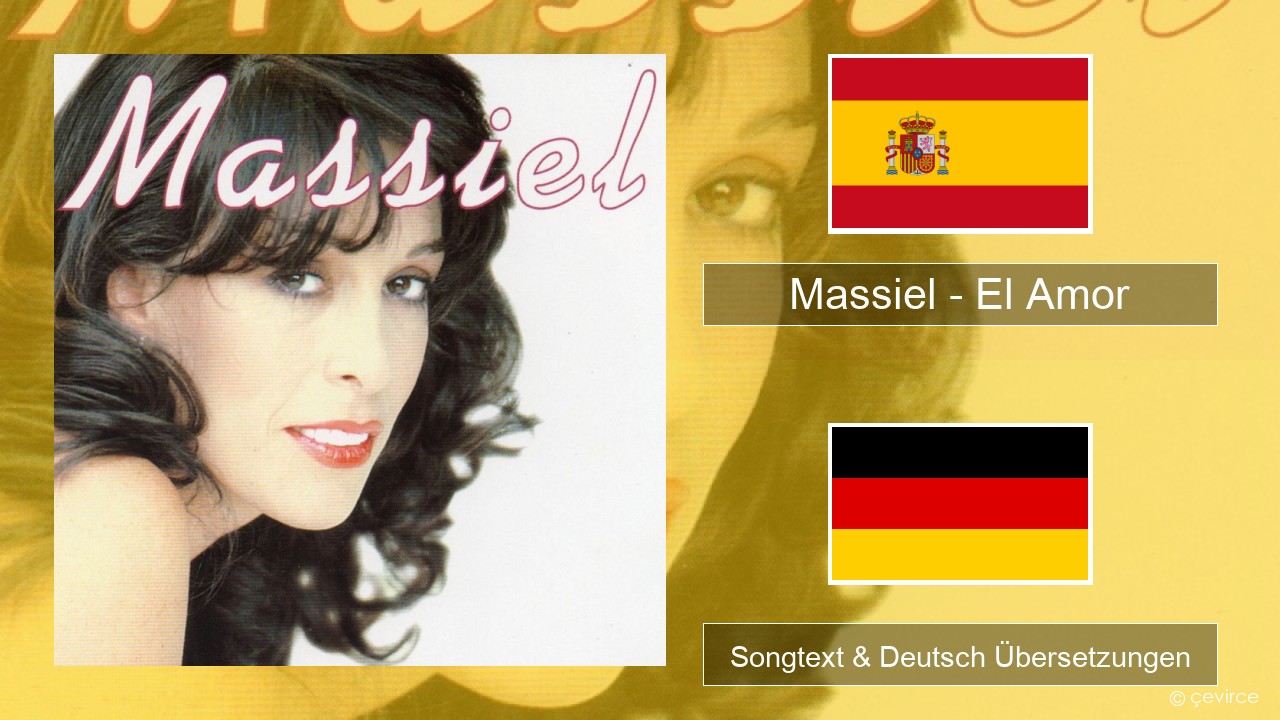 Massiel – El Amor Spanisch Songtext & Deutsch Übersetzungen