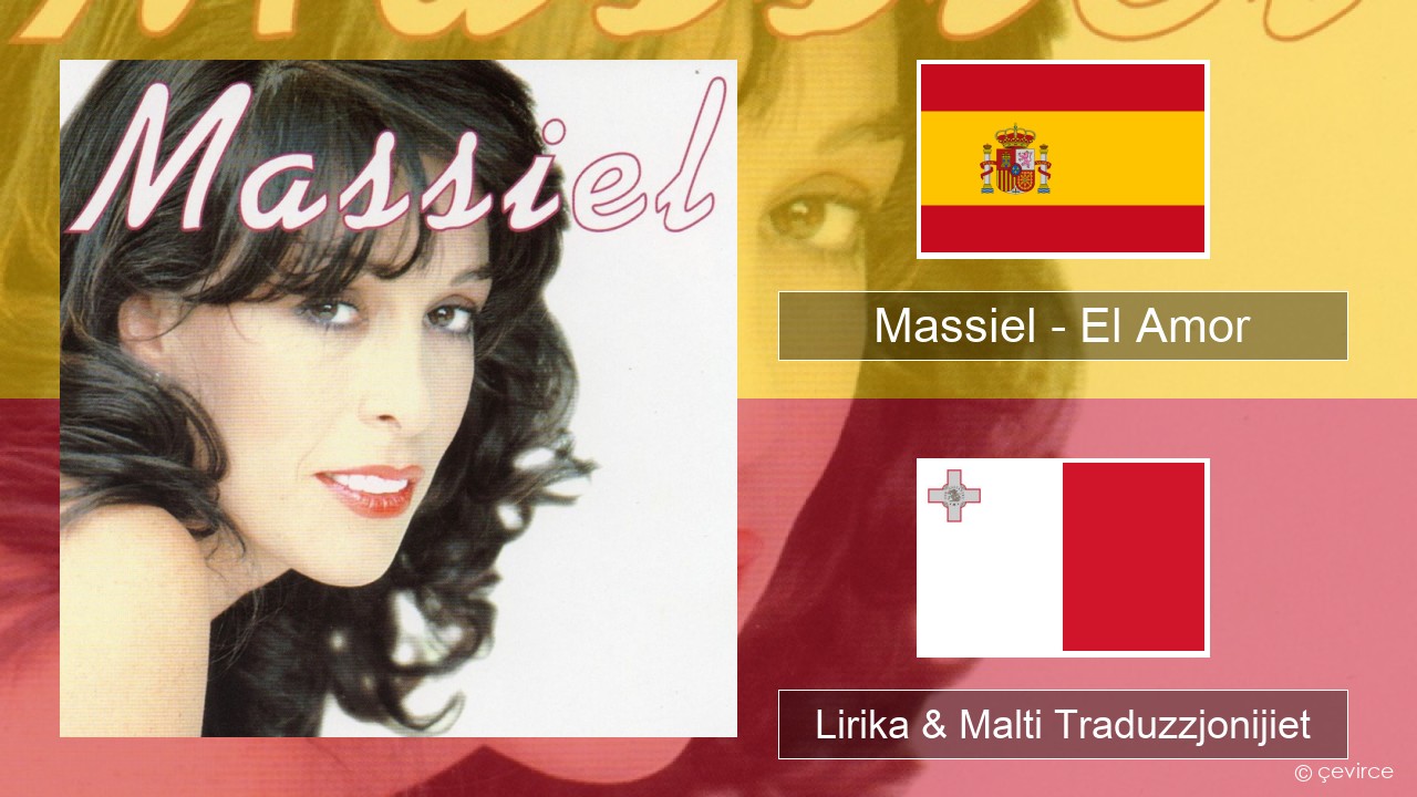 Massiel – El Amor Spanjol Lirika & Malti Traduzzjonijiet