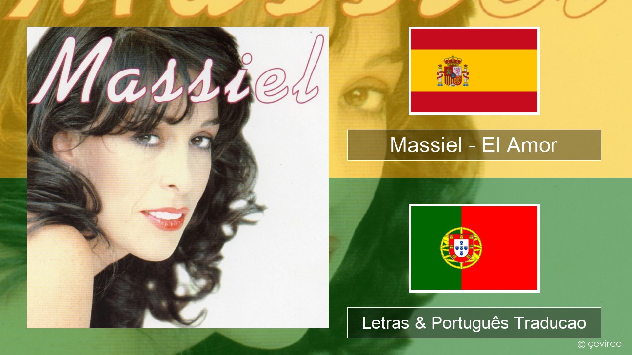 Massiel – El Amor Espanhol Letras & Português Traducao