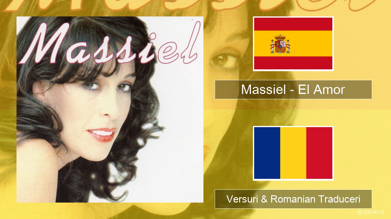 Massiel – El Amor Spaniolă Versuri & Romanian Traduceri