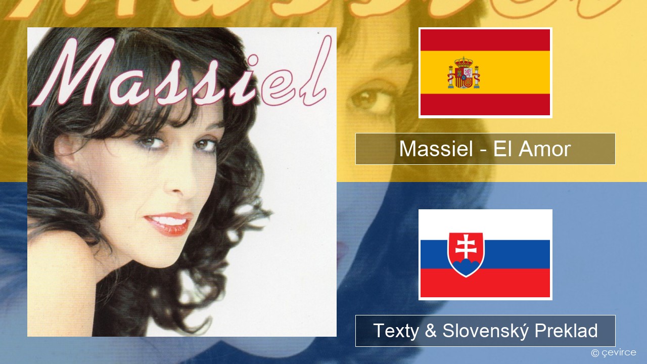 Massiel – El Amor Španielsko Texty & Slovenský Preklad