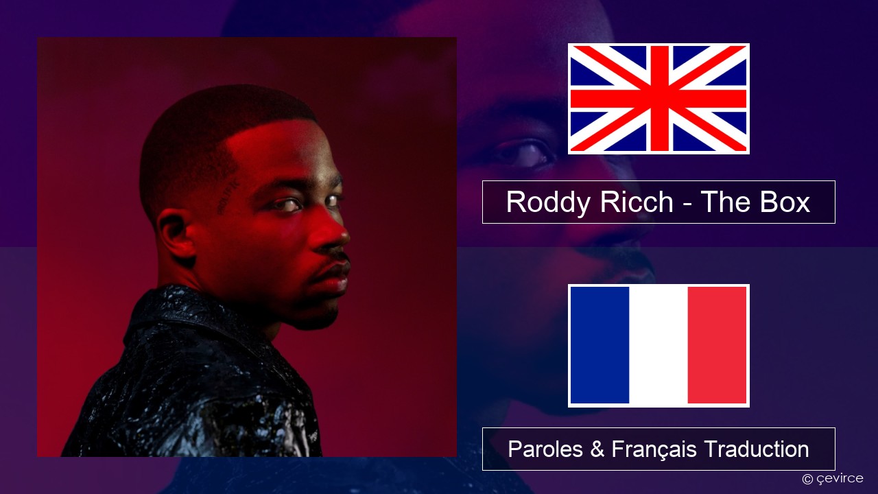 Roddy Ricch – The Box Anglais Paroles & Français Traduction