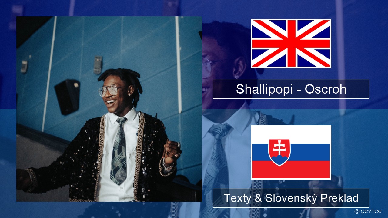 Shallipopi – Oscroh (Pepperline) Anglický Texty & Slovenský Preklad