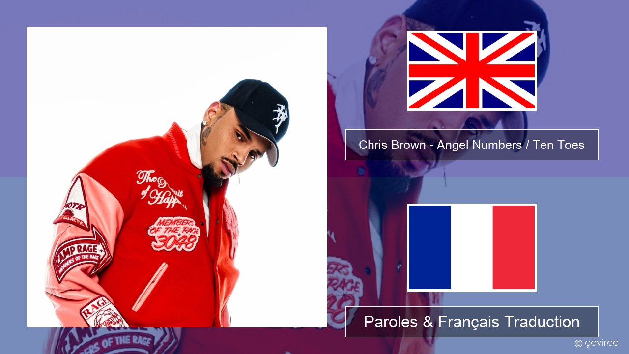 Chris Brown – Angel Numbers / Ten Toes Anglais Paroles & Français Traduction