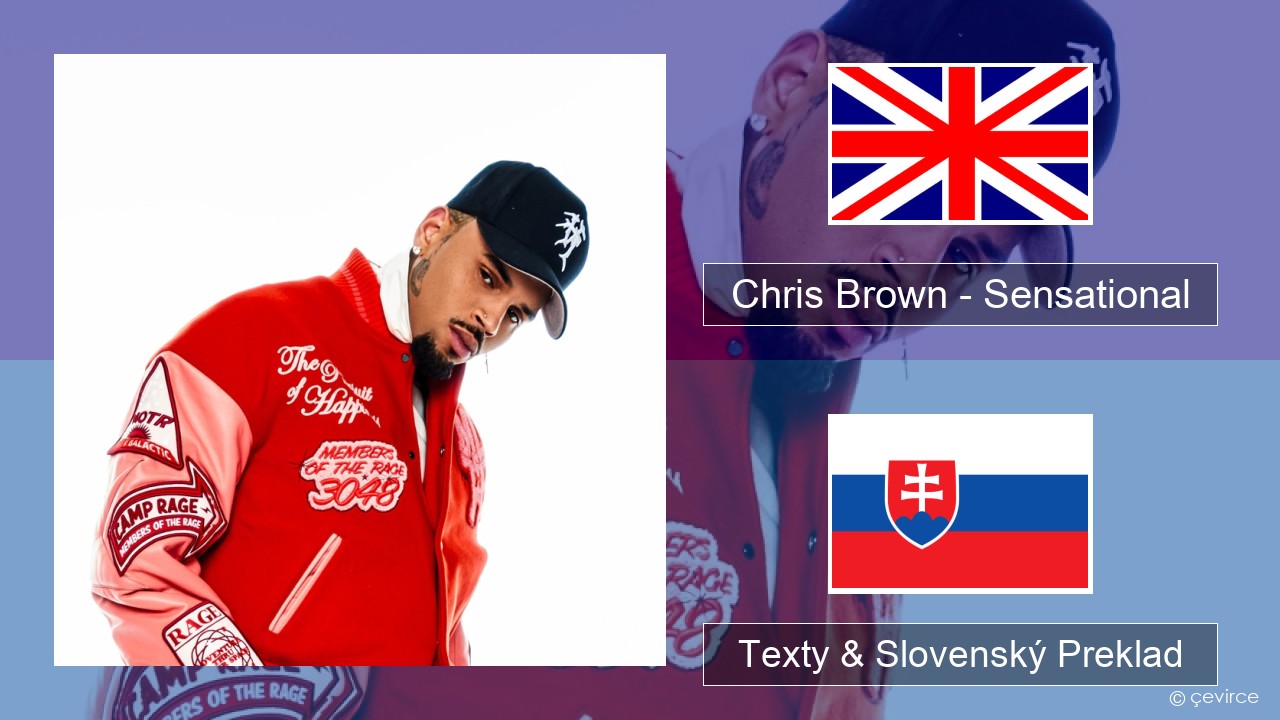 Chris Brown – Sensational (feat. Davido & Lojay) Anglický Texty & Slovenský Preklad