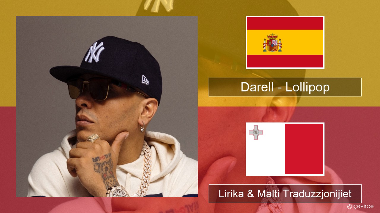 Darell – Lollipop Spanjol Lirika & Malti Traduzzjonijiet