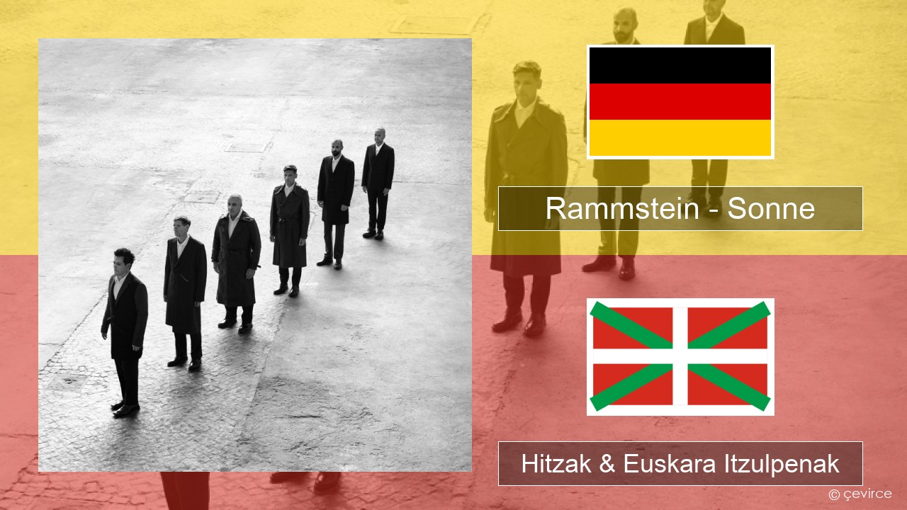 Rammstein – Sonne Alemana Hitzak & Euskara Itzulpenak