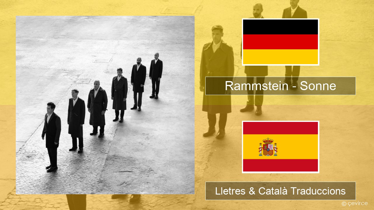 Rammstein – Sonne Alemany Lletres & Català Traduccions