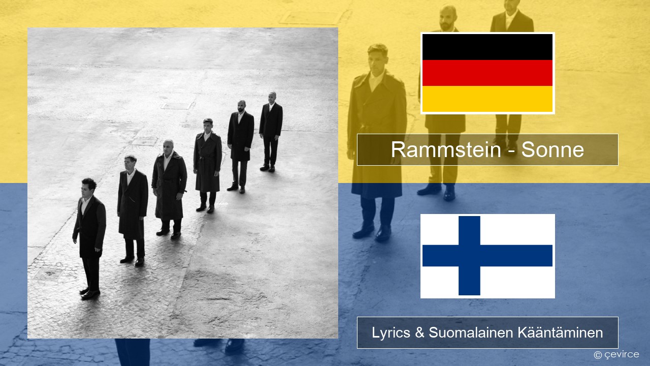 Rammstein – Sonne Saksa Lyrics & Suomalainen Kääntäminen