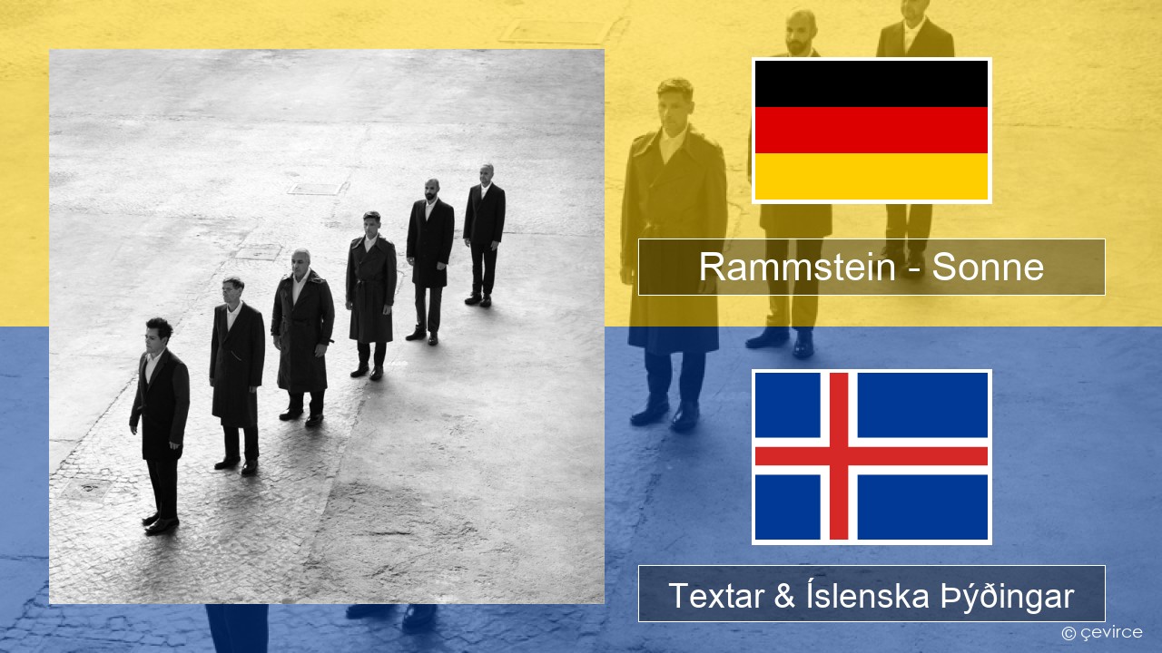 Rammstein – Sonne Þýska Textar & Íslenska Þýðingar