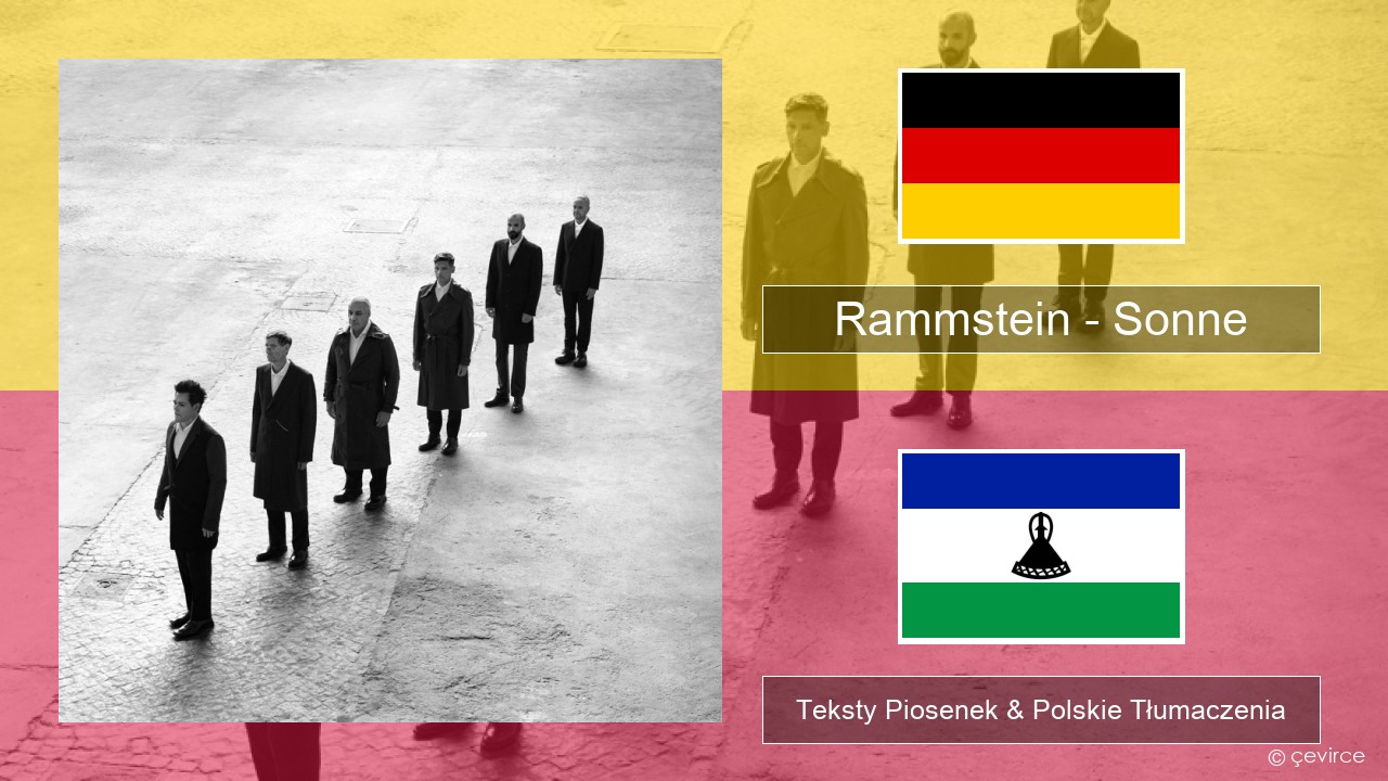 Rammstein – Sonne Niemiecki Teksty Piosenek & Polskie Tłumaczenia