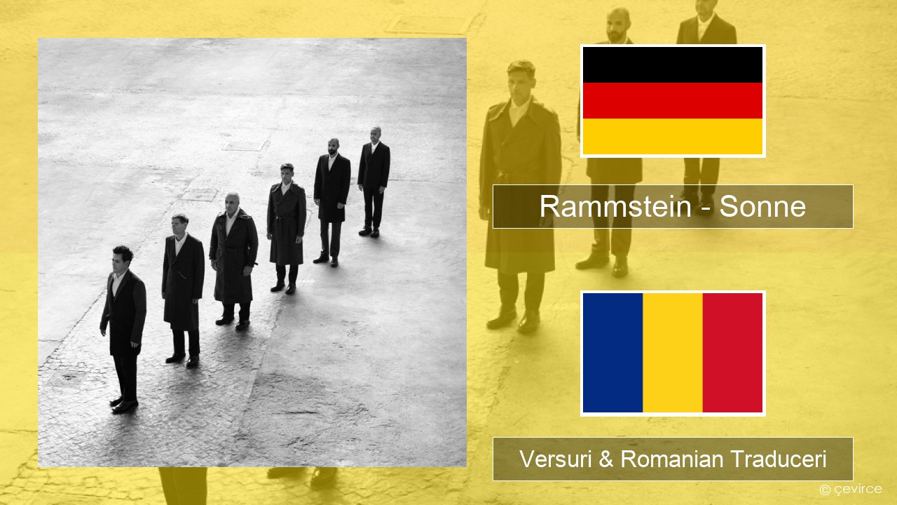 Rammstein – Sonne Germană Versuri & Romanian Traduceri