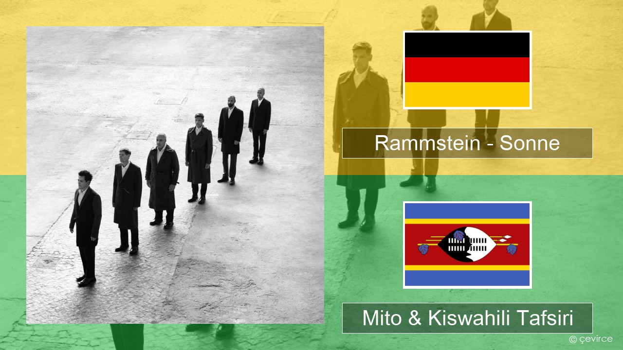 Rammstein – Sonne Kijerumani Mito & Kiswahili Tafsiri