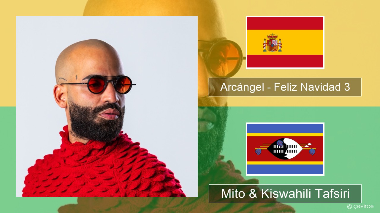 Arcángel – Feliz Navidad 3 Kihispania Mito & Kiswahili Tafsiri